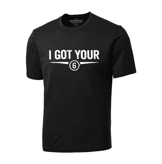 T-shirt I Got Your 6